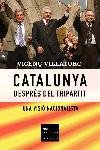 La Catalunya després del tripartit, de Villatoro | portada del libro