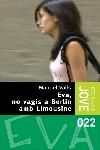 Eva, no vagis a Berl¡n amb limousine, de MANUEL VALLS BERNAT | portada del libro