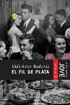 El fil de plata, de Baulenas, Lluís-Anton | portada del libro