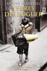 Terres de lloguer, de Pladevall Arumí | portada del libro