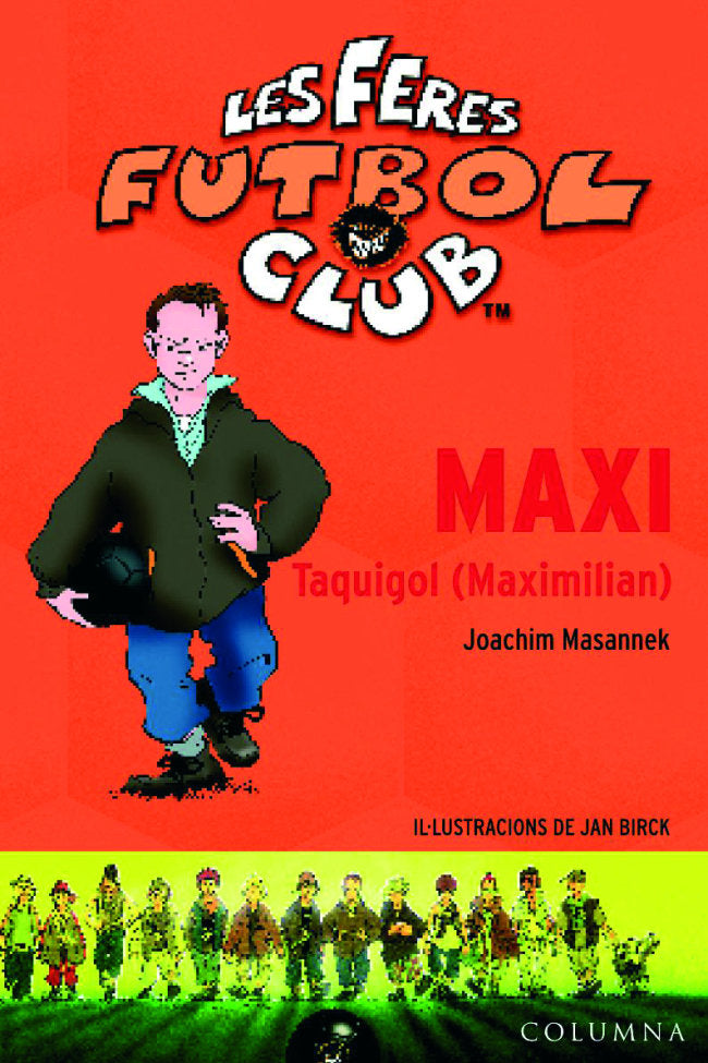 Maxi Taquigol Maximilian, de Masannek | portada del libro