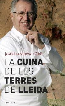 La cuina de les terres de Lleida, de Lladonosa Giró, Josep | portada del libro
