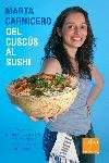 Del cuscús al sushi, de Carnicero Hernanz | portada del libro