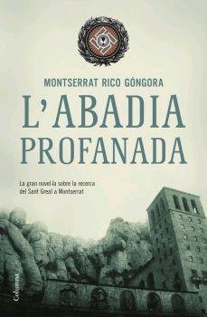 L'abadia profanada, de Rico Góngora | portada del libro