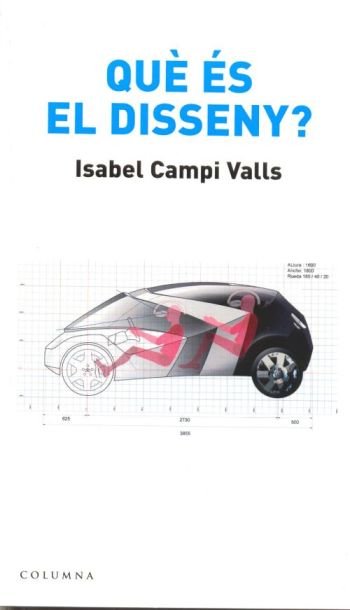 Què és el disseny?, de Campí Valls, Isabel | portada del libro