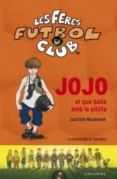 Jojo, el que balla amb la pilota, de Masannek, Joachim | portada del libro