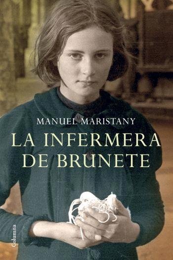 La infermera de Brunete, de Maristany, Manuel | portada del libro