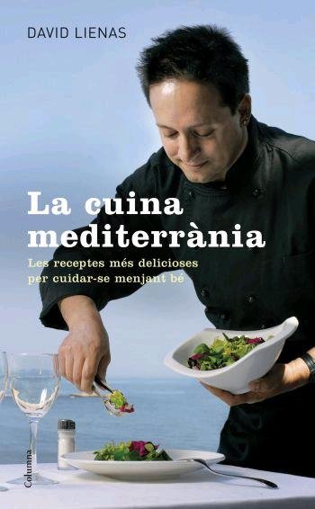 La cuina mediterrània, de Lienas Toro, David | portada del libro