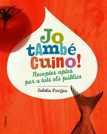 Jo també cuino!, de Fargas Fernández, Eulàlia | portada del libro