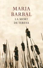 La mort de Teresa, de Maria Barbal | portada del libro