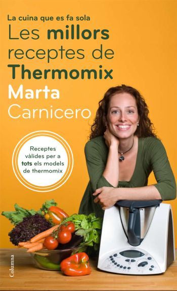 Les millors receptes amb Thermomix, de Carnicero Hernanz, Marta | portada del libro