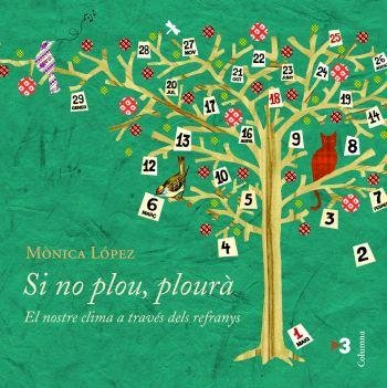 Si no plou, plourà, de Televisió de Catalunya S. A.#López Moyano | portada del libro