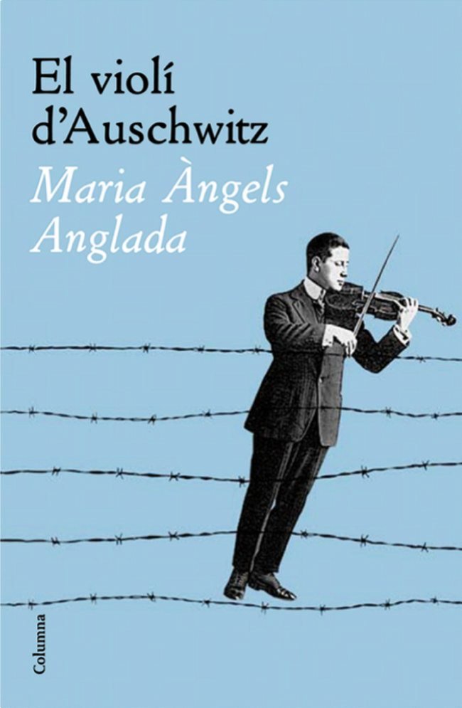 El violí d'Auschwitz, de Anglada Abadal, Maria Àngels | portada del libro