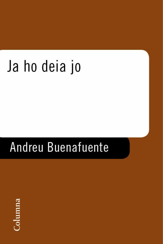 Ja ho deia jo, de Buenafuente | portada del libro