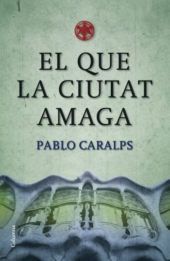 El que la ciutat amaga, de Caralps | portada del libro