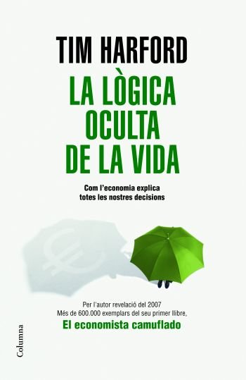 La lògica oculta de la vida, de Kawashima, Ryuta | portada del libro