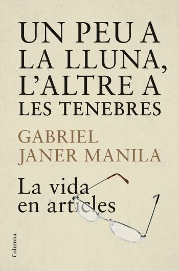 Un peu a la lluna, l'altre a les tenebres, de Janer Manila | portada del libro