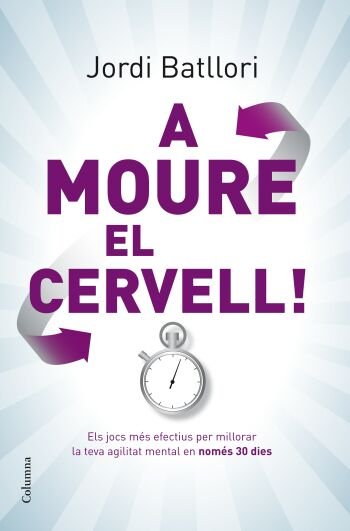 A moure el cervell, de Batllori Águila | portada del libro