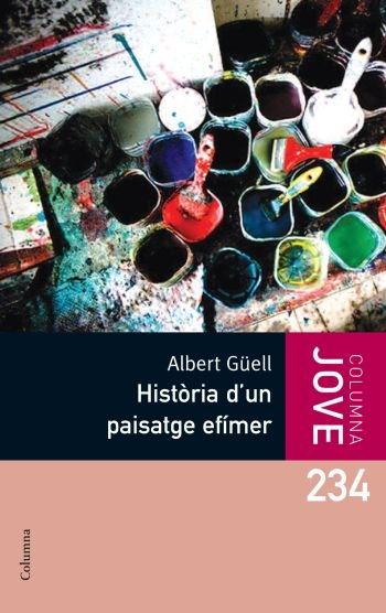 Història d'un paisatge efímer, de Güell Juanola | portada del libro