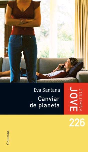 Canviar de planeta, de Santana Bigas, Eva | portada del libro
