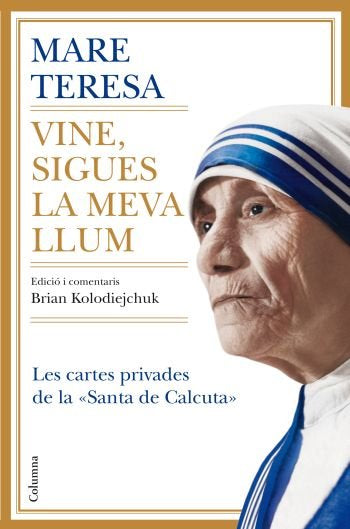Vine, sigues la meva llum, de Madre Teresa de Calcuta | portada del libro