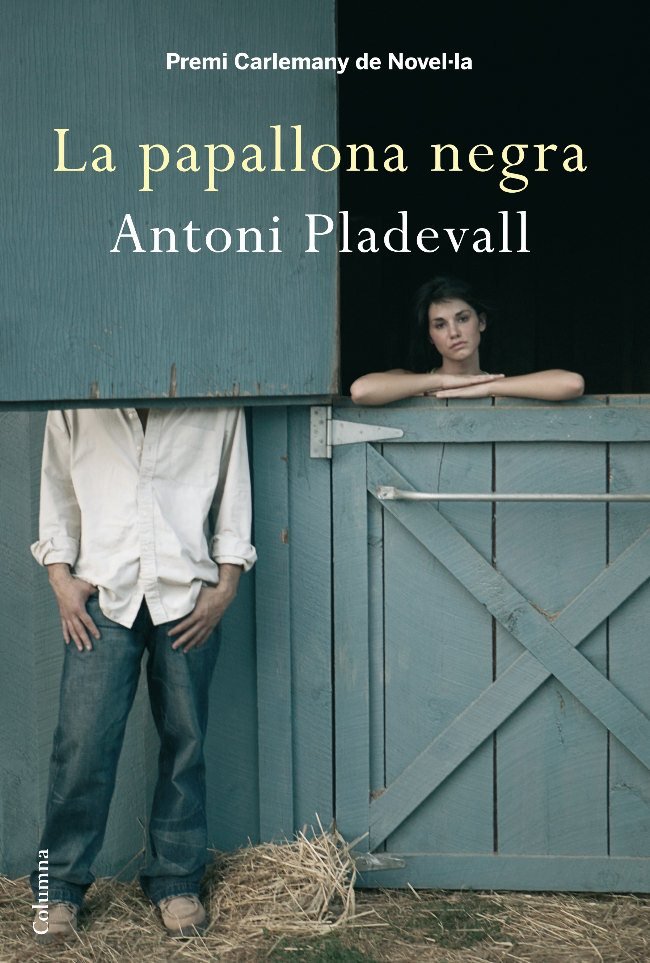 La papallona negra, de Pladevall Arumí, Antoni | portada del libro