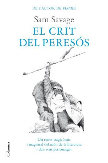 El crit del peresós, de Savage | portada del libro