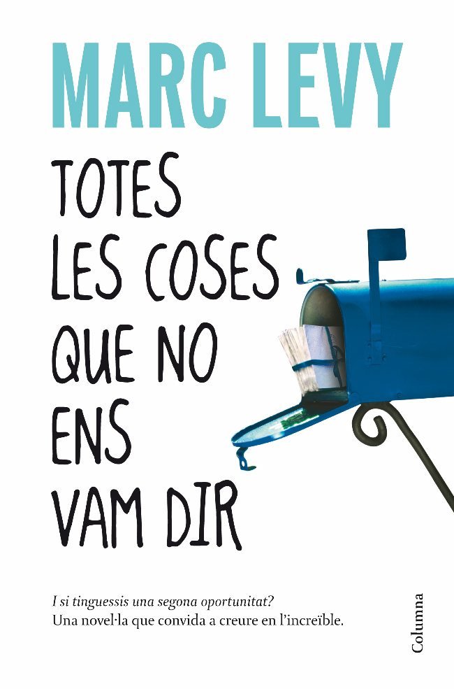 Totes les coses que no ens vam dir, de Levy | portada del libro