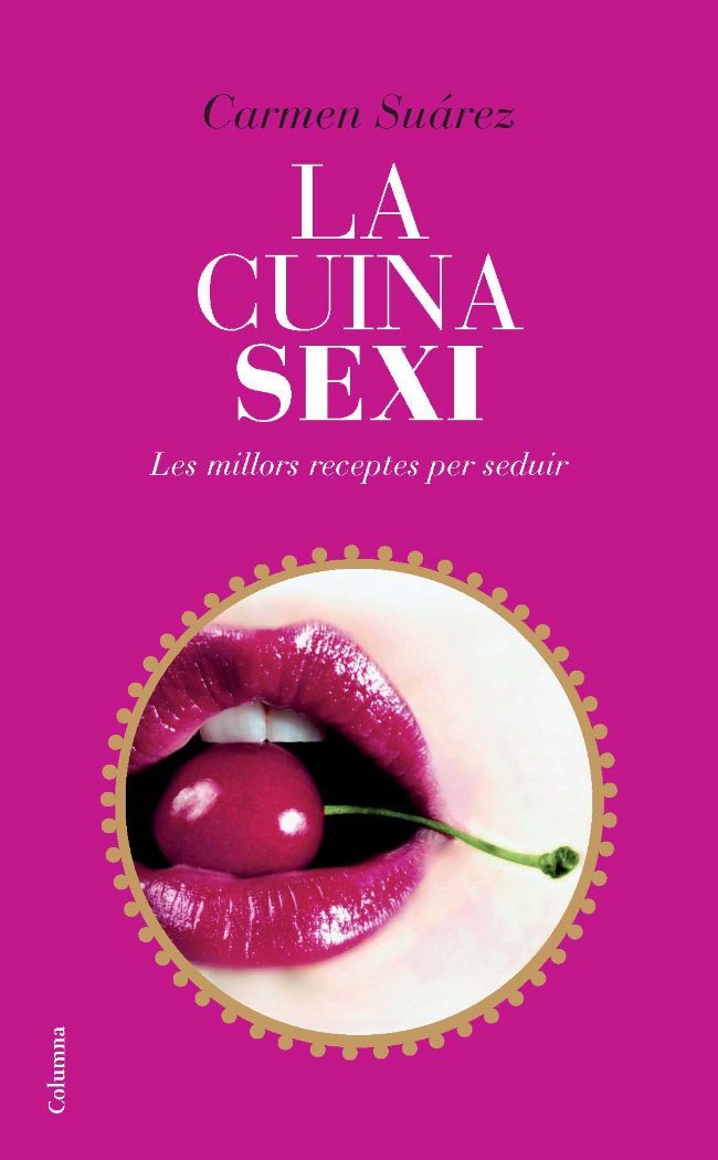 La cuina sexi, de Suárez Menéndez | portada del libro