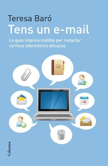 Tens un e-mail, de Baró, Teresa | portada del libro
