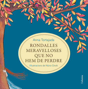 Rondalles meravelloses que no hem de perdre, de Tortajada Orriols | portada del libro