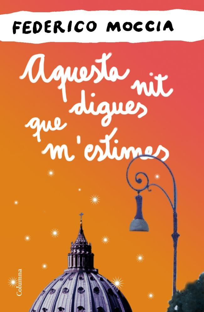 Aquesta nit digues que m'estimes, de Moccia | portada del libro