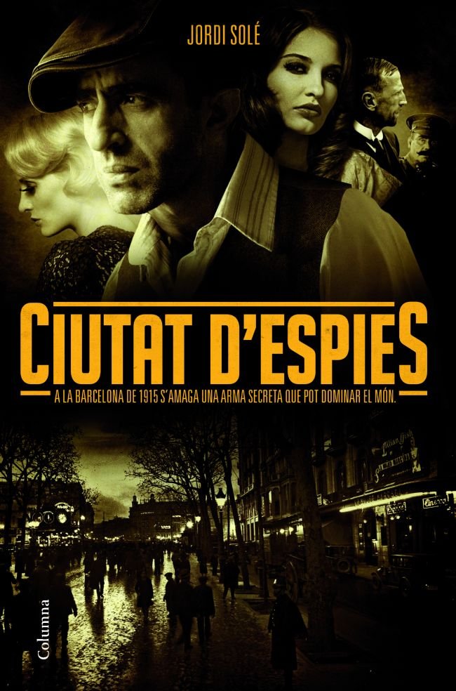 Ciutat d'espies, de Solé, Jordi | portada del libro