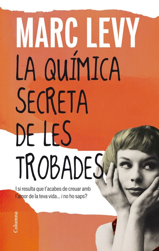 La química secreta de les trobades, de Levy | portada del libro