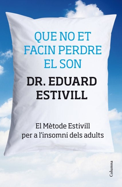 Que no et facin perdre el son, de Estivill | portada del libro