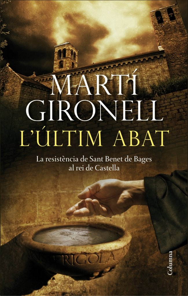 L'últim abat, de Gironell, Martí | portada del libro
