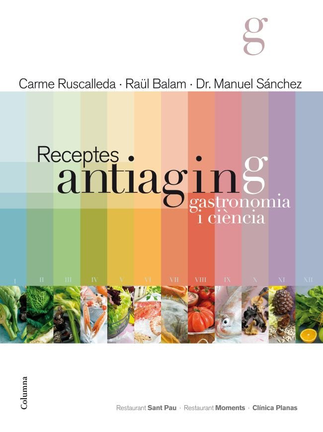 Receptes antiaging, de Ruscalleda i Serra, Carme | portada del libro