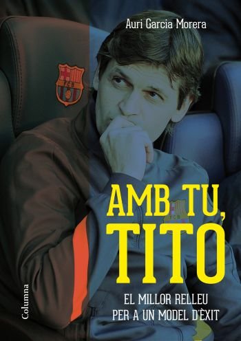 Amb tu, Tito, de García Morera | portada del libro