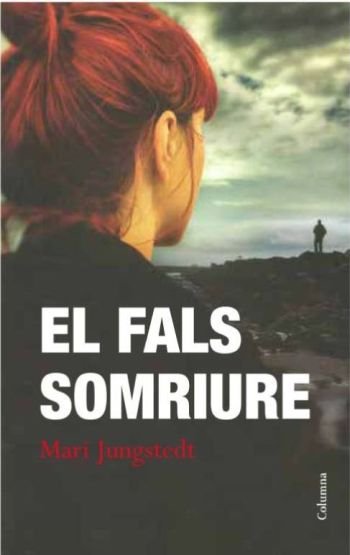 El fals somriure, de Jungstedt | portada del libro