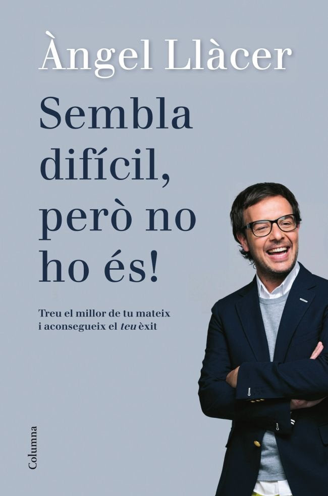 Sembla difícil, però no ho és!, de Llàcer, Àngel | portada del libro
