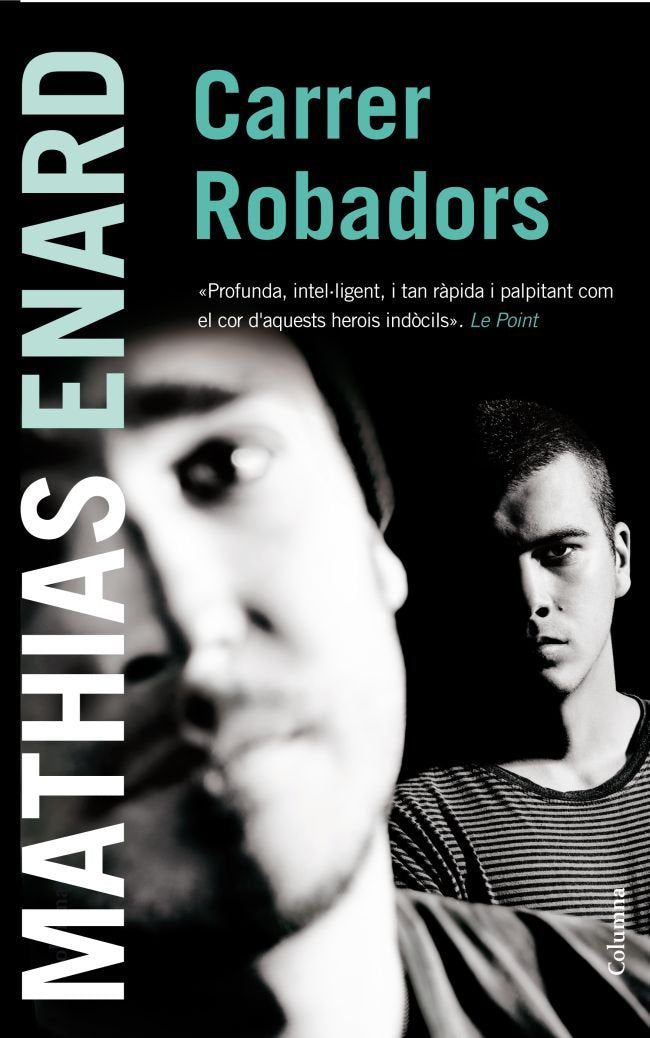 Carrer Robadors, de Enard, Mathias | portada del libro