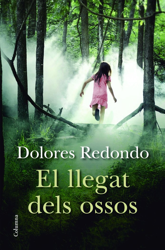 El llegat dels ossos, de Redondo, Dolores | portada del libro