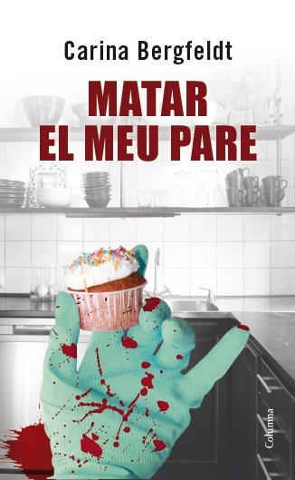 Matar el meu pare, de Bergfeldt | portada del libro