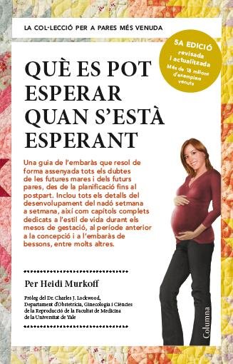 Què es pot esperar quan s'està esperant, de Murkoff, Heidi | portada del libro