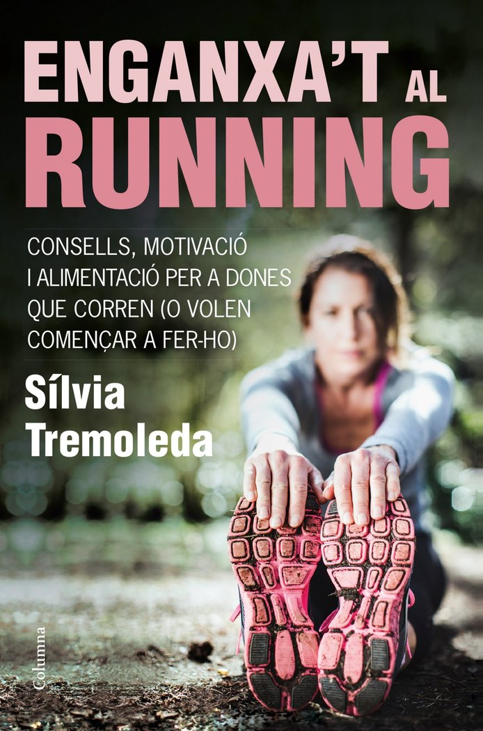 Enganxa't al running, de Tremoleda | portada del libro