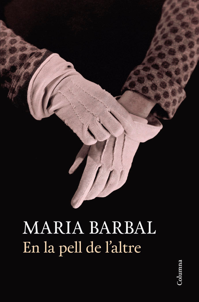 En la pell de l'altre, de Barbal, Maria | portada del libro