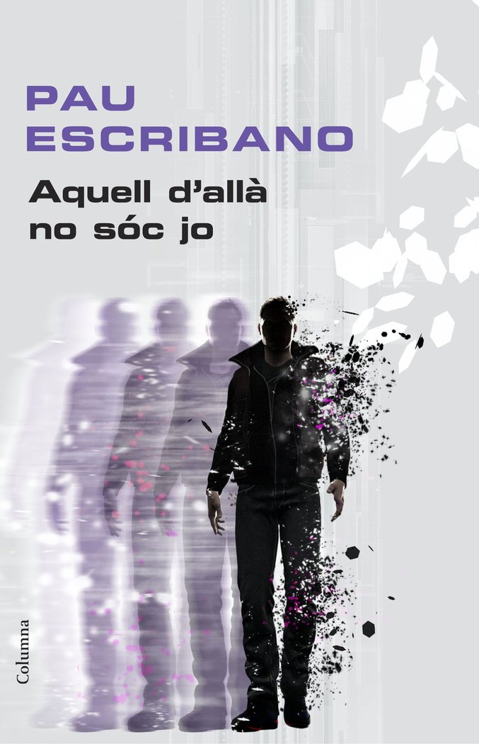 Aquell d'allà no sóc jo, de Escribano Valls, Pau | portada del libro