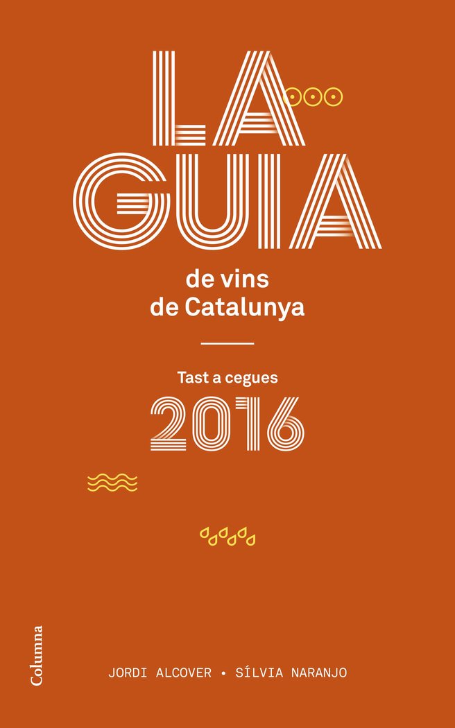La guia de vins de Catalunya, de Alcover Mestres, Jordii | portada del libro