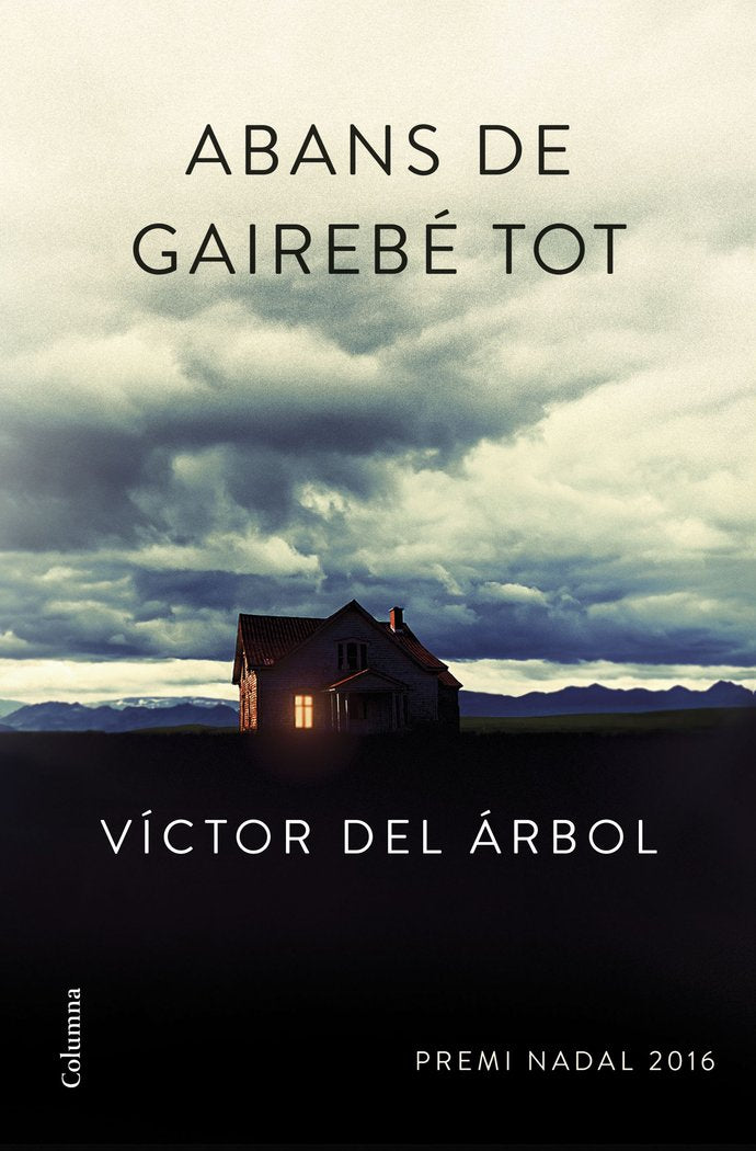 Abans de gairebé tot, de del Árbol | portada del libro