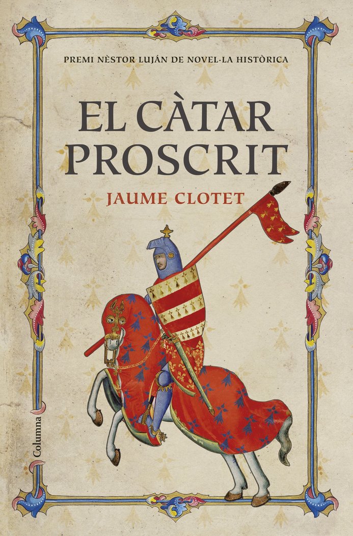 El càtar proscrit, de Clotet Planas, Jaume | portada del libro